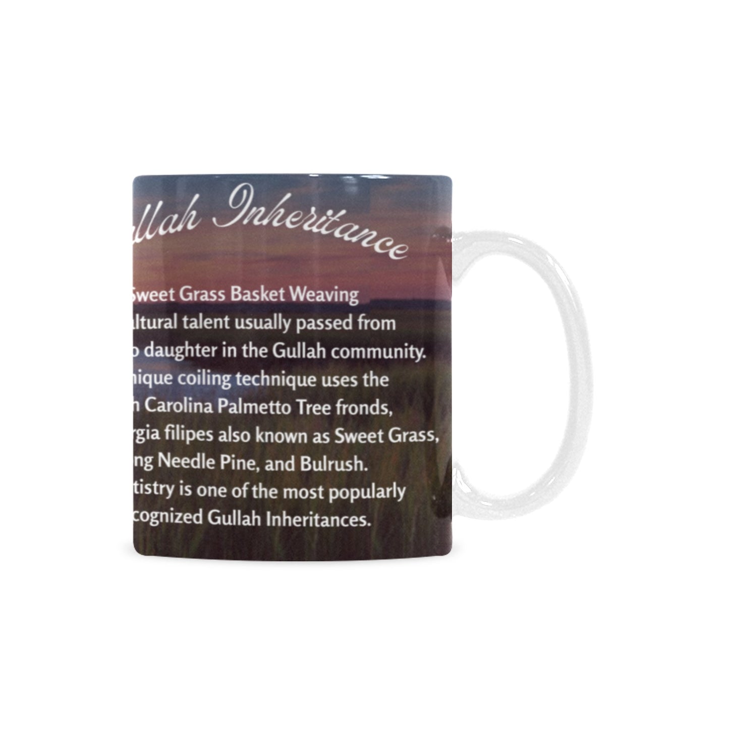 Gullah Inheritance Mug Custom White Mug (11oz)